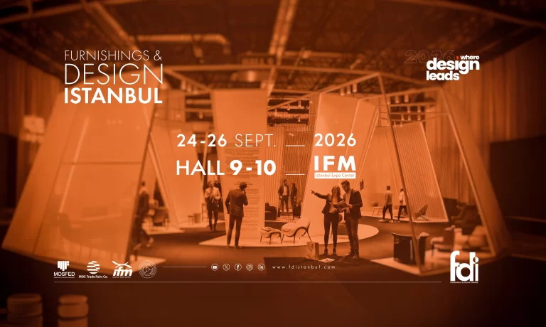 Tasarımın Kalbi FDI İstanbul 2026’da Atacak
