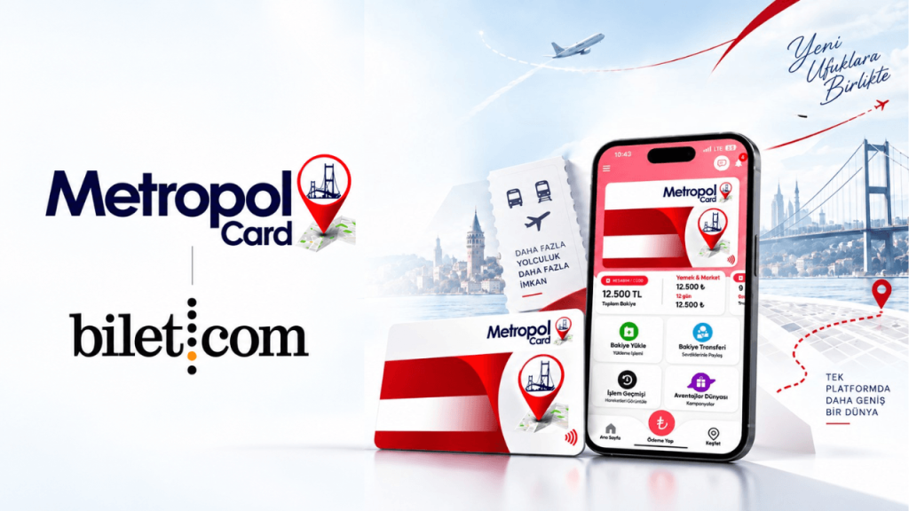 MetropolCard’dan stratejik adım: Bilet.com’un %51’ini satın alıyor